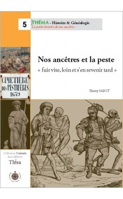 Couverture de La Petite Histoire de nos ancêtres, Tome 5 : Nos ancêtres et la peste