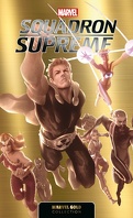 Marvel Gold, Tome 7 : Squadron Supreme