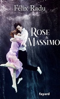 Rose et Massimo