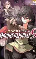 Loner Life in Another World, Tome 9