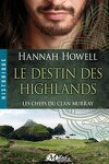 couverture Les Chefs du Clan Murray, Tome 1 : Le Destin des Highlands