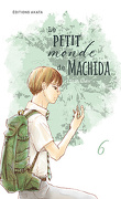 Le Petit Monde de Machida, Tome 6