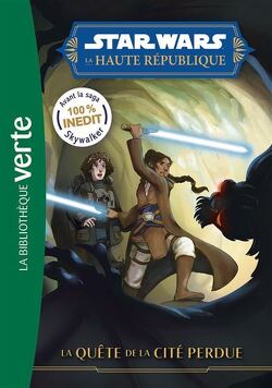 Couverture de Star Wars : La Haute République, Tome 4 : La quête de la cité perdue