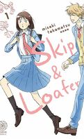 Skip and Loafer, Tome 1