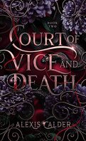 Blood and Salt, Tome 2 : Court of Vice and Death