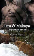 Les Guerriers de Veiis, Tome 4 : Itsu et Makaya
