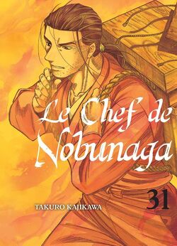 Couverture de Le chef de Nobunaga, Tome 31