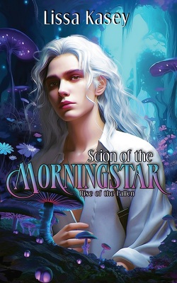 Couverture de Rise of the Fallen, Tome 2 : Scion of the Morningstar