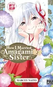 How I Married an Amagami Sister, Tome 2