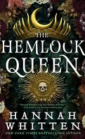 The Nightshade Kingdom, Tome 2 : The Hemlock Queen