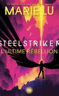 Skyhunter, Tome 2 : Steelstriker