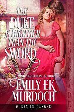 Couverture de Dukes in Danger, Tome 3 : The Duke is Mightier than the Sword