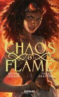 Chaos & Flame, Tome 1
