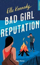 Avalon Bay, Tome 2 : Bad Girl Reputation
