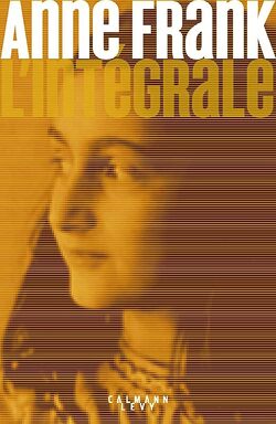Couverture de Anne Frank : L'Intégrale
