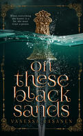 Aisling Sea, Tome 1 : On These Black Sands