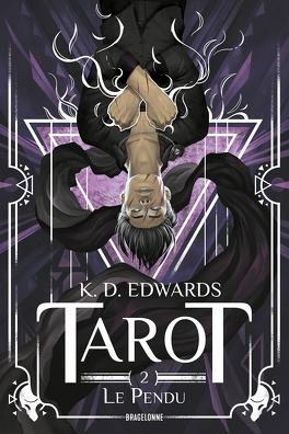 Tarot, Tome 2 : Le Pendu - Livre de K. D. Edwards
