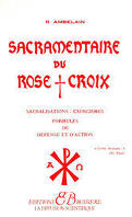 Sacramentaire du Rose-Croix
