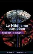 Le nihilisme européen