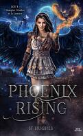 Phoenix Rising, Tome 3 : Loi 3 : Dompter l'ombre et la lumière