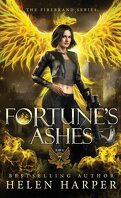 Emma Bellamy, aimant à problèmes, Tome 7 : Fortune's Ashes