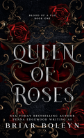Blood of a Fae, Tome 1 : Queen of Roses
