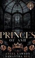 Les Nobles de l'université de Forsyth, Tome 8 : Princes of Ash
