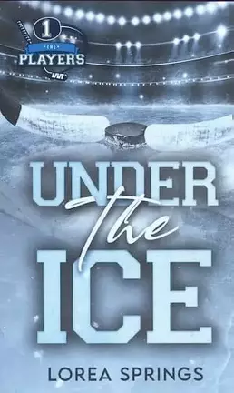 Couverture du livre The Players, Tome 1 : Under the Ice