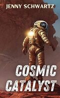 Shamans & Shifters Space Opera, Tome 2 : Cosmic Catalyst