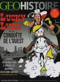 Couverture de Géo Histoire, n°41 : Lucky Luke et la conquête de l'ouest