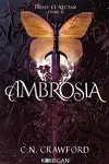 couverture Frost et Nectar, Tome 2 : Ambrosia