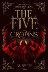 couverture The Five Crowns, Tome 1 : La Cour de la haute montagne