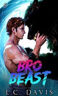 The Wolf's Mate, Tome 4 : Bro and the Beast