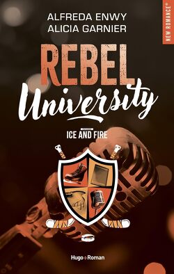 Couverture de Rebel University, Tome 3 : Ice and Fire