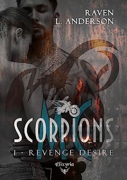 Couverture de Scorpions MC, Tome 1 : Revenge Desire