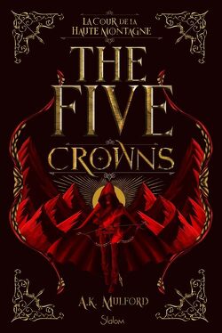 Couverture de The Five Crowns, Tome 1 : La Cour de la haute montagne