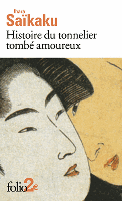 Couverture de Histoire du tonnelier tombé amoureux - Suivi de Histoire de Gengobei, une montagne d'amour