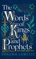 Gael Song, Tome 2 : The Words of Kings and Prophets