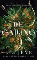 The Calling, Tome 1