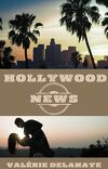 Hollywood Dream, Tome 2 : Hollywood News