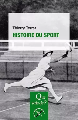 Couverture de Que sais-je ? - Histoire et Art, n°337 : Histoire du sport