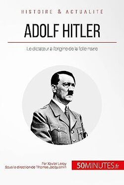 Couverture de Grandes personnalités, Numéro 14 : Adolf Hitler et la folie nazie