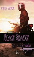 Black Snakes, Tome 4 : Roman