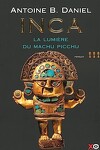 couverture Inca, tome 3 : La lumière du Machu Picchu
