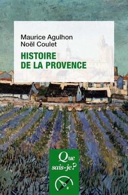 Couverture de Que sais-je ? - Histoire et Art, n°149 : Histoire de la Provence