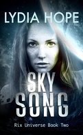 Rix Universe, Tome 2: Sky Song