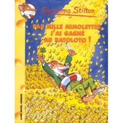Couverture de Geronimo Stilton, tome 15 : Par mille mimolettes, j'ai gagné au Ratoloto !