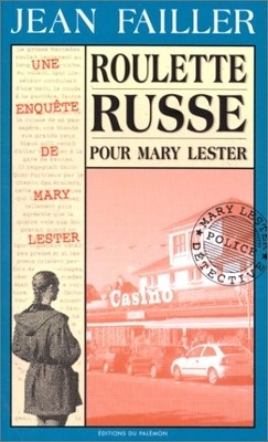 Couverture de Une enquête de Mary Lester, Tome 13 : Roulette russe pour Mary Lester