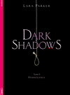 Dark Shadows, Tome 2 : Réminiscences