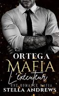 Ortega Mafia, Tome 1 : L'Exécuteur